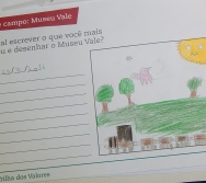 NA TRILHA DOS VALORES - DESENHE O MUSEU DA VALE - ETAPA VIVENCIAR